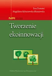 Tworzenie ekoinnowacjiEwa Dostatni