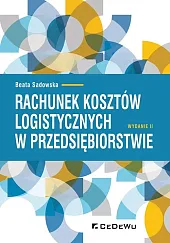 Rachunek kosztów logistycznych w przedsiębiorstwieBeata Sadowska