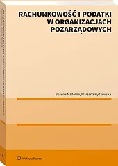 Rachunkowość i podatki w organizacjach pozarządowychBożena Nadolna Rachunkowość i podatki w organizacjach pozarządowychBożena Nadolna