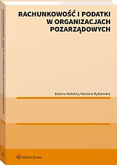 Rachunkowość i podatki w organizacjach pozarządowych Rachunkowość i podatki w organizacjach pozarządowych