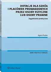 Dotacje dla szkół i placówek prowadzonych,Agata Piszko Dotacje dla szkół i placówek prowadzonych,Agata Piszko