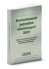 Rachunkowość jednostek oświatowych 2021