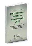 Rachunkowość jednostek oświatowych 2021 Rachunkowość jednostek oświatowych 2021