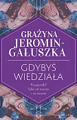 Gdybyś wiedziała