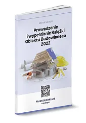 Prowadzenie i wypełnianie Książki Obiektu Budowlanego 2022