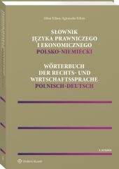 Słownik języka prawniczego i ekonomicznego polsko-niemiecki Słownik języka prawniczego i ekonomicznego polsko-niemiecki
