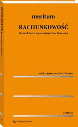 MERITUM Rachunkowość. Rachunkowość i sprawozdawczość finansowa MERITUM Rachunkowość. Rachunkowość i sprawozdawczość finansowa