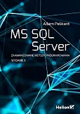 MS SQL Server Zaawansowane metody programowania MS SQL Server Zaawansowane metody programowania