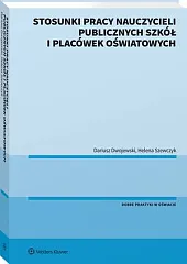 Stosunki pracy nauczycieli publicznych szkół i,Dariusz Dwojewski