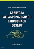 Spedycja we współczesnych łańcuchach dostaw