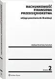 Rachunkowość finansowa przedsiębiorstwa - od jego powstania do likwidacji Rachunkowość finansowa przedsiębiorstwa - od jego powstania do likwidacji