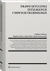 Prawo sztucznej inteligencji i nowych technologii Prawo sztucznej inteligencji i nowych technologii