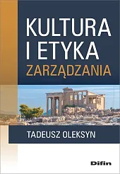 Kultura i etyka zarządzaniaTadeusz Oleksyn
