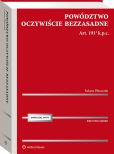 Powództwo oczywiście bezzasadne. Art. 191[1] k.p.c. 