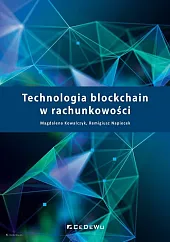 Technologia blockchain w rachunkowościMagdalena Kowalczyk