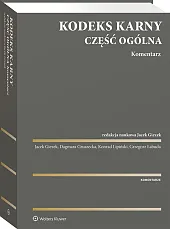 Kodeks karny. Część ogólna. Komentarz