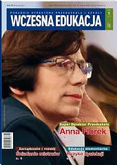 Wczesna Edukacja. Poradnik dyrektora przedszkola i, 