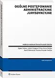 Ogólne postępowanie administracyjne jurysdykcyjne Ogólne postępowanie administracyjne jurysdykcyjne