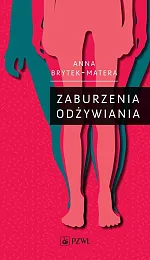 Zaburzenia odżywianiaAnna Brytek-Matera
