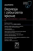Depresja i zaburzenia lękowe. W gabinecie lekarza specjalisty