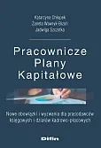 Pracownicze Plany Kapitałowe Pracownicze Plany Kapitałowe