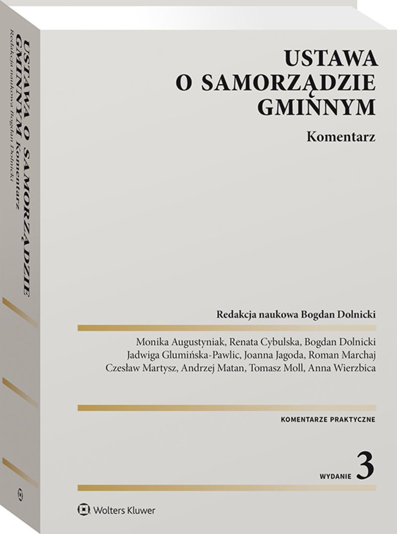 Art 30 Ustawy O Samorządzie Gminnym Ustawa o samorządzie gminnym. Komentarz, 2021 (książka, ebook PDF