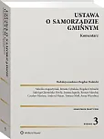 Ustawa o samorządzie gminnym. Komentarz Ustawa o samorządzie gminnym. Komentarz