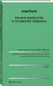 MERITUM Prawo medyczne w ochronie zdrowia MERITUM Prawo medyczne w ochronie zdrowia