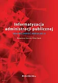 Informatyzacja administracji publicznej Skuteczność regulacji Informatyzacja administracji publicznej Skuteczność regulacji