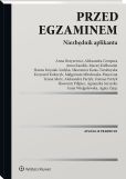 Przed egzaminem. Niezbędnik aplikanta