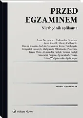 Przed egzaminem. Niezbędnik aplikantaAnna Borysewicz