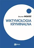 Wiktymologia kryminalna Wiktymologia kryminalna