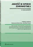 Jakość w opiece zdrowotnej Jakość w opiece zdrowotnej