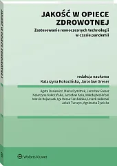 Jakość w opiece zdrowotnej Jakość w opiece zdrowotnej