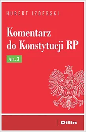 Komentarz do Konstytucji RP Art. 3