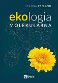 Ekologia molekularna Ekologia molekularna