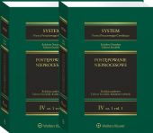 System Prawa Procesowego Cywilnego. Tom 4. Postępowanie nieprocesowe Część 1 vol. 1 i 2 System Prawa Procesowego Cywilnego. Tom 4. Postępowanie nieprocesowe Część 1 vol. 1 i 2