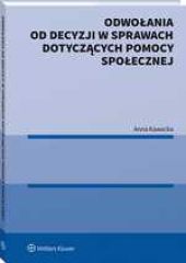 Odwołania od decyzji w sprawach dotyczących pomocy społecznej