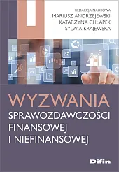 Wyzwania sprawozdawczości finansowej i niefinansowejMariusz Andrzejewski