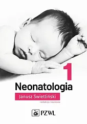 Neonatologia. Tom 1Janusz Świetliński