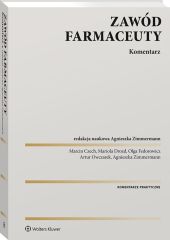 Zawód farmaceuty. Komentarz praktyczny Zawód farmaceuty. Komentarz praktyczny