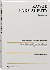Zawód farmaceuty. Komentarz praktyczny Zawód farmaceuty. Komentarz praktyczny