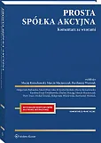 Prosta spółka akcyjna. Komentarz ze wzorami Prosta spółka akcyjna. Komentarz ze wzorami