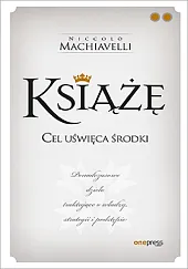 KsiążęNiccolo Machiavelli KsiążęNiccolo Machiavelli