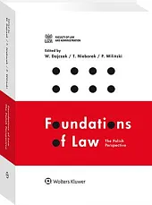 Foundations of Law: The Polish Perspective Foundations of Law: The Polish Perspective