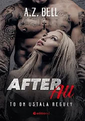 After All To on ustala regułyZ.A. Bell