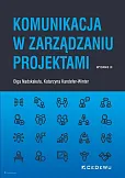 Komunikacja w zarządzaniu projektami (wyd. III)