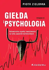 Giełda i psychologiaPiotr Zielonka Giełda i psychologiaPiotr Zielonka