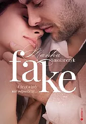 Fake I że ci nigdy nie,Mańka Smolarczyk Fake I że ci nigdy nie,Mańka Smolarczyk