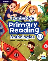 Cambridge Primary Reading Anthologies 3&amp;4 Teacher's Book with Online Audio